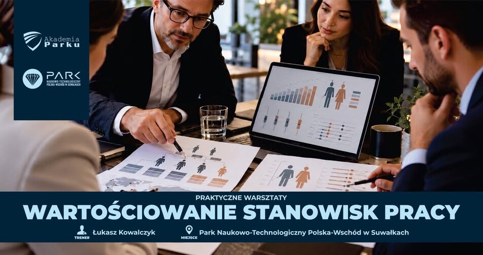Warsztaty Wartościowanie stanowisk pracy - praktyczne warsztaty