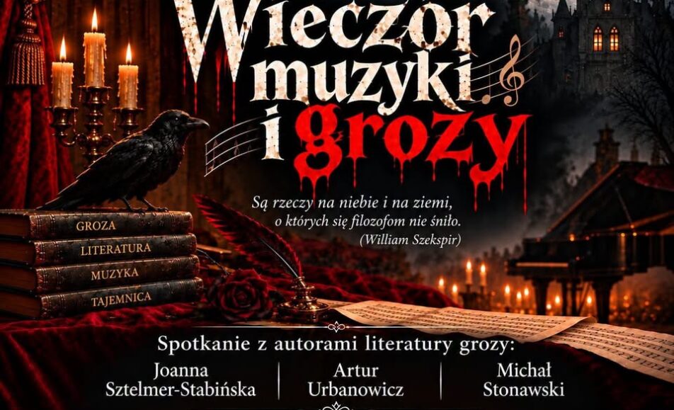 Wieczór muzyki i grozy